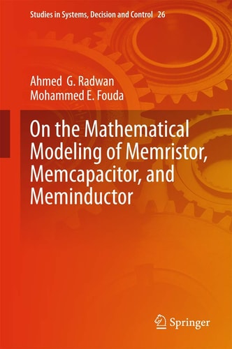 On the Mathematical Modeling of Memristor, Memcapacitor, and Meminductor (2015th Edition)