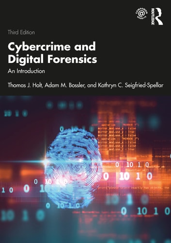 Cybercrime and Digital Forensics An Introduction (3rd Edition)