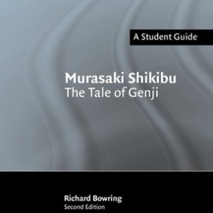 Murasaki Shikibu: The Tale of Genji (2nd Edition)
