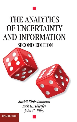 The Analytics of Uncertainty and Information (2nd Edition)