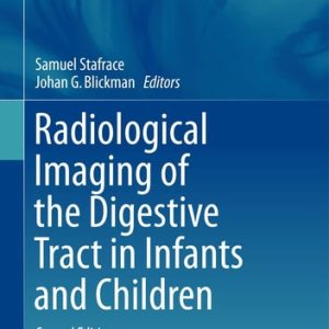 Radiological Imaging of the Digestive Tract in Infants and Children (2nd Edition)