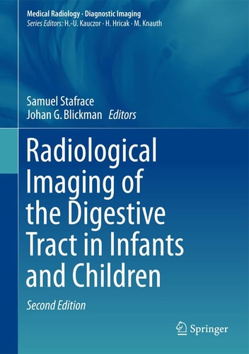 Radiological Imaging of the Digestive Tract in Infants and Children (2nd Edition)