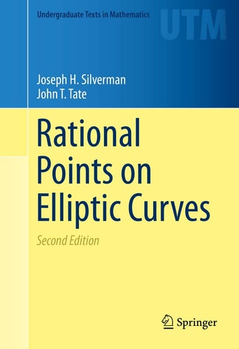 Rational Points on Elliptic Curves (2nd Edition)