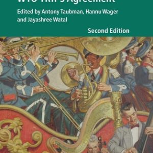 A Handbook on the WTO TRIPS Agreement (2nd Edition)