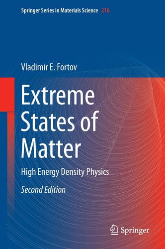Extreme States of Matter (High Energy Density Physics) (2nd Edition)