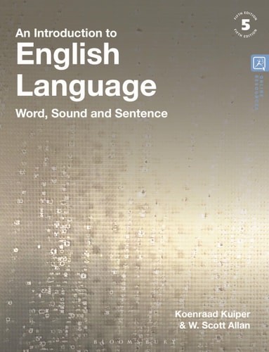 An Introduction to English Language (Word, Sound and Sentence) (5th Edition)