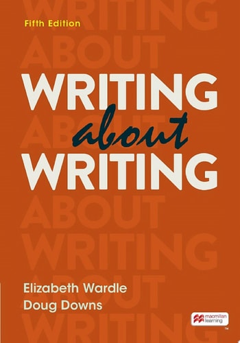 Writing about Writing (5th Edition)