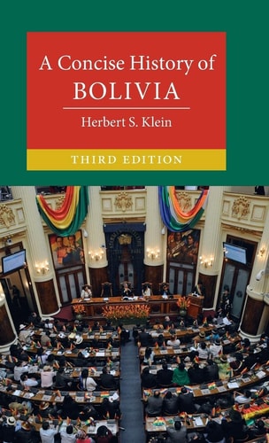 A Concise History of Bolivia (3rd Edition)