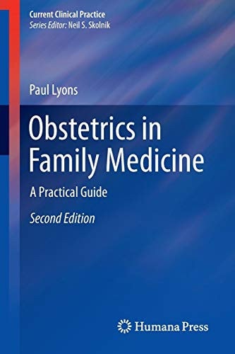 Obstetrics in Family Medicine (A Practical Guide) (2nd Edition)