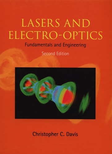 Lasers and Electro-optics (Fundamentals and Engineering) (2nd Edition)