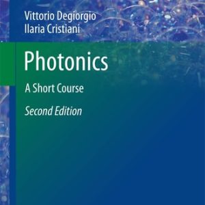 Photonics (A Short Course) (2nd Edition)