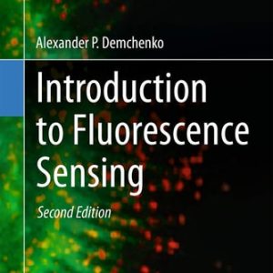 Introduction to Fluorescence Sensing (2nd Edition)
