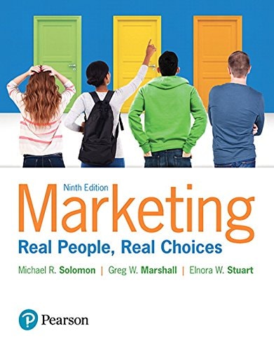 Marketing Real People, Real Choices (9th Edition)