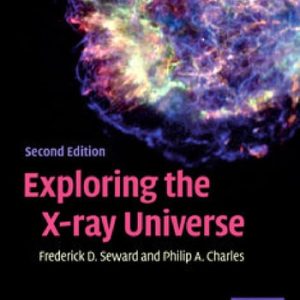 Exploring the X-ray Universe (2nd Edition)
