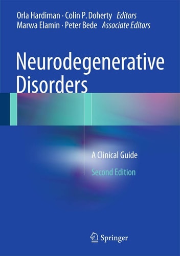 Neurodegenerative Disorders (A Clinical Guide) (2nd Edition)