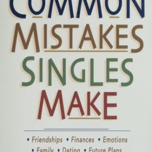 Common Mistakes Singles Make