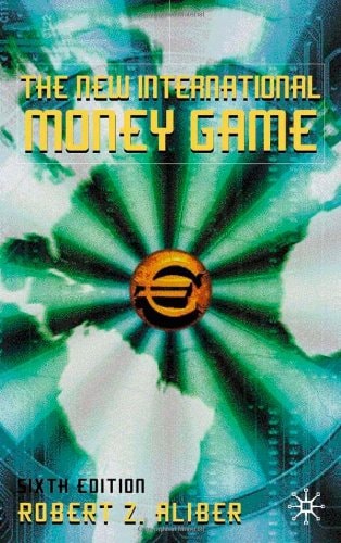 The New International Money Game (6th Edition)