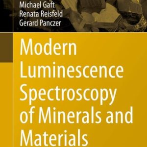 Modern Luminescence Spectroscopy of Minerals and Materials (2nd Edition)
