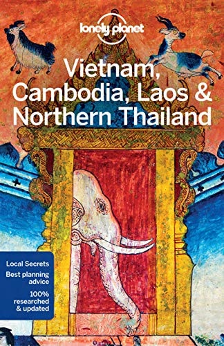 Lonely Planet Vietnam, Cambodia, Laos & Northern Thailand (5th Edition)
