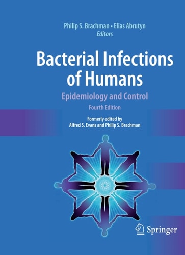 Bacterial Infections of Humans (4th Edition)