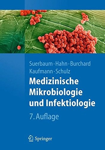 Medizinische Mikrobiologie und Infektiologie (7th Edition)