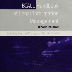 BIALL Handbook of Legal Information Management (2nd Edition)