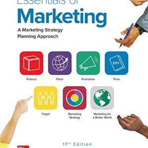 Essentials of Marketing A Marketing Strategy Planning Approach (17th Edition)