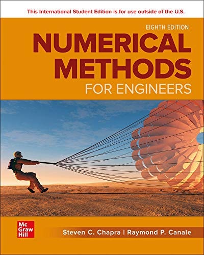 Numerical Methods for Engineers (8th Edition)