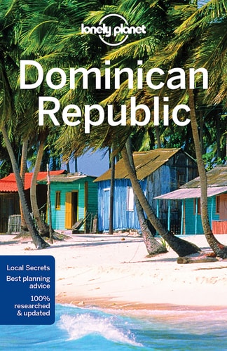 Lonely Planet Dominican Republic (7th Edition)