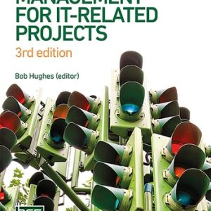 Project Management for IT-related Projects (3rd Edition)
