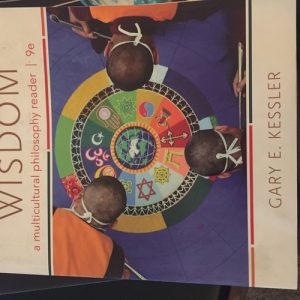 Voices of Wisdom: A Multicultural Philosophy Reader (9th Edition)