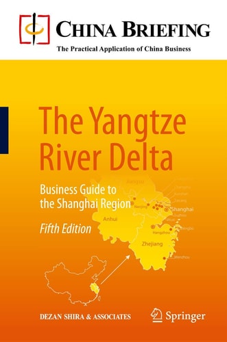 The Yangtze River Delta (Business Guide to the Shanghai Region) (5th Edition)