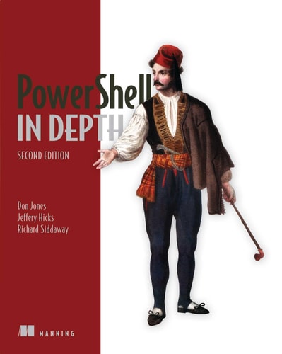 PowerShell in Depth (2nd Edition)