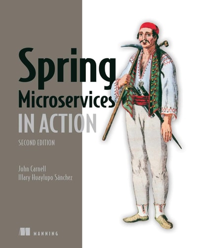 Spring Microservices in Action (2nd Edition)