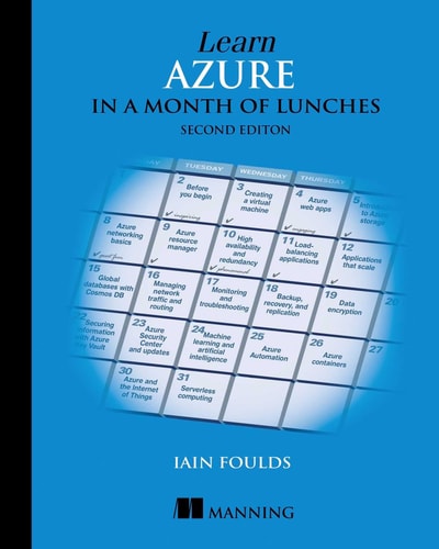 Learn Azure in a Month of Lunches (2nd Edition)