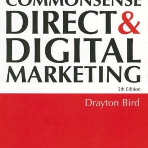 Commonsense Direct and Digital Marketing (5th Edition)
