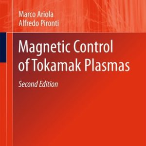 Magnetic Control of Tokamak Plasmas (2nd Edition)