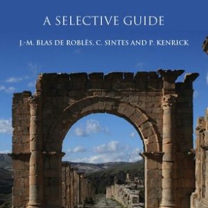 Classical Antiquities of Algeria (A Selective Guide)