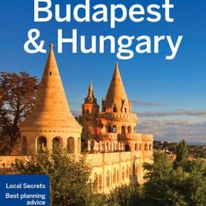 Lonely Planet Budapest & Hungary (8th Edition)