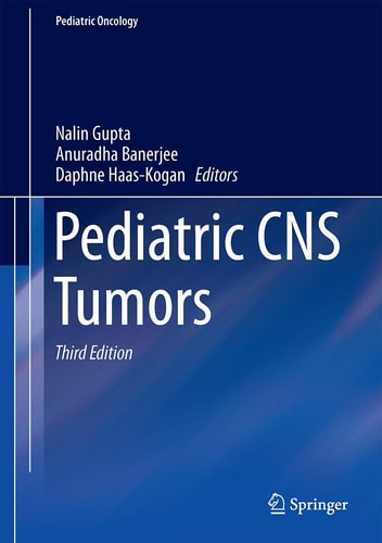 Pediatric CNS Tumors (3rd Edition)