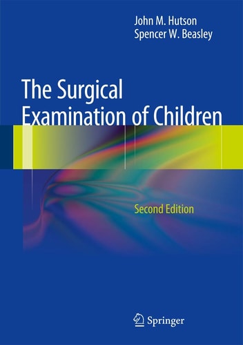 The Surgical Examination of Children (2nd Edition)