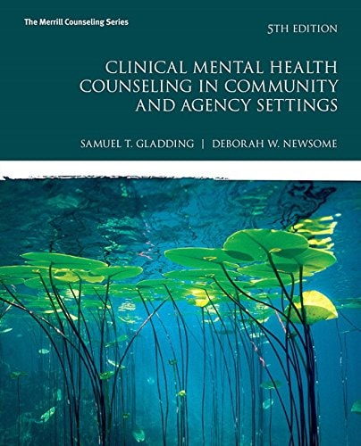 Clinical Mental Health Counseling in Community and Agency Settings (5th Edition)