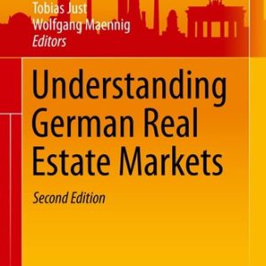 Understanding German Real Estate Markets (2nd Edition)