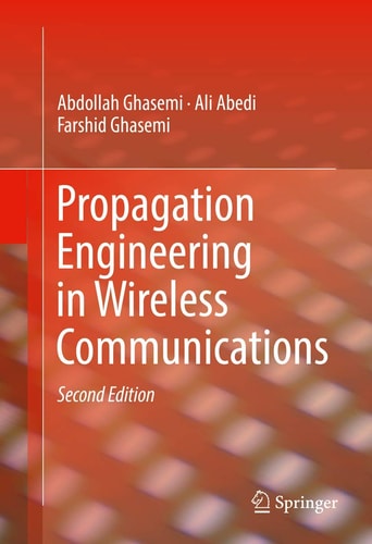 Propagation Engineering in Wireless Communications (2nd Edition)