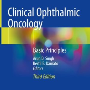 Clinical Ophthalmic Oncology (Basic Principles) (3rd Edition)