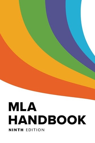MLA Handbook (OFFICIAL) (9th Edition)