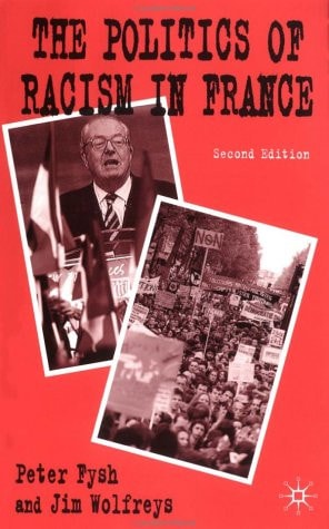 The Politics of Racism in France (2nd Edition)