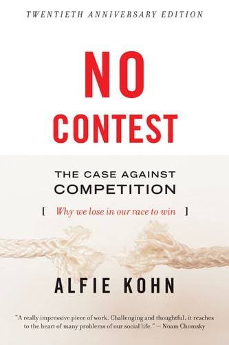 No Contest (The Case Against Competition) (2nd Edition)