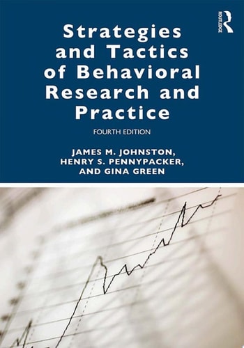 Strategies and Tactics of Behavioral Research and Practice (4th Edition)