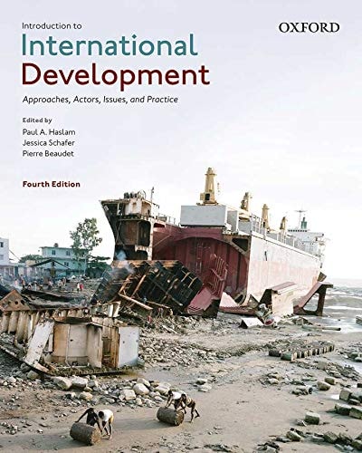 Introduction to International Development (Approaches, Actors, Issues, and Practice) (4th Edition)